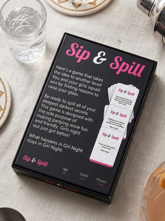 Sip & Spill Girls Party Card Game Drinking Truth or Dare Never Have I Ever Most Likely to!